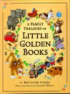 A Family Treasury of Little Golden Books 46 Best-Loved Stories cover