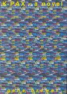 K-Pax : A Novel cover