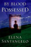 By Blood Possessed cover