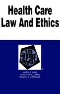 Health Care Law and Ethics in a Nutshell cover