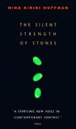 The Silent Strength of Stones cover
