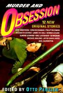 Murder and Obsession: New Original Stories cover