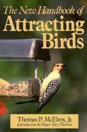 New Handbook of Attracting Birds cover