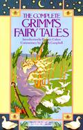The Complete Grimm's Fairy Tales cover