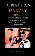 Jonathan Harvey Plays Beautiful Thing/Babies/Boom Bang-A-Bang/Rupert Street Lonely Hearts Club (volume1) cover