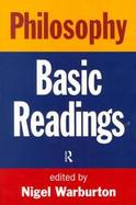 Philosophy: The Basic Readings cover