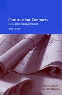 Construction Contracts Law and Management cover