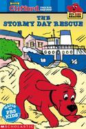 The Stormy Day Rescue Clifford the Big Red Dog cover