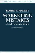 Marketing Mistakes and Successes, 8th Edition cover