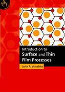 Introduction to Surface and Thin Film Processes cover