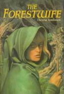 The Forestwife cover