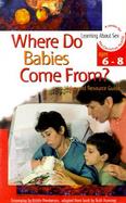 Where Do Babies Come From? cover
