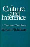 Culture and Inference A Trobriand Case Study cover