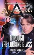 Gene Roddenberry's Andromeda Through The Looking Glass cover