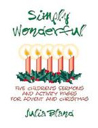 Simply Wonderful 5 Children's Sermons and Activity Pages for Advent and Christmas cover