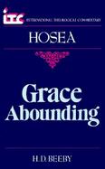 Grace Abounding: A Commentary on the Book of Hosea cover