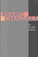 Marc Chagall on Art and Culture Including the First Book on Chagall's Art by A. Efros and Ya. Tugendhold (Moscow, 1918 cover