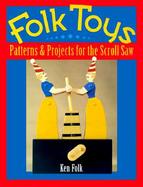 Folk Toys Patterns & Projects for the Scroll Saw cover