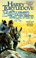 Between the Rivers cover