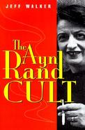 The Ayn Rand Cult cover