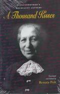 A Thousand Kisses A Grandmother's Holocaust Letters cover