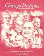 Chicago Portraits Biographies of 250 Famous Chicagoans cover