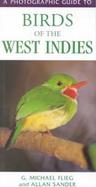A Photographic Guide to Birds of the West Indies cover