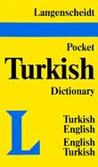 Langenscheidt's Pocket Turkish Dictionary: English-Turkish, Tur Kish-English cover