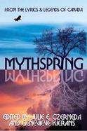Mythspring From The Lyrics And Legends Of Canada cover