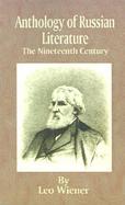 Anthology of Russian Literature The Nineteenth Century cover