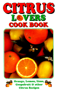 Citrus Lovers Cook Book cover