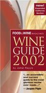 Food & Wine Magazine's Wine Guide 2002 New Expanded California Section cover