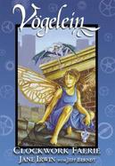 Vogelein Clockwork Faerie (volume1) cover