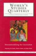 Women's Studies Quarterly Internationalizing the Curriculum  Fall/Winter 1998 (volume26) cover