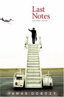 Last Notes, and Other Stories cover