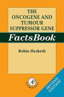 The Oncogene & Tumour Suppressor Gene Factsbook cover