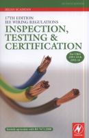 IEE Wiring Regulations : Inspection, Testing and Certification cover