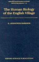 The Human Biology of the English Village cover