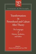 Transformations in Personhood and Culture After Theory: The Languages of History, Aesthetics, and Ethics cover