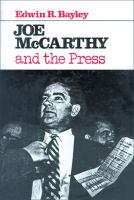Joe McCarthy and the Press cover