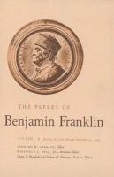 The Papers of Benjamin Franklin January 6, 1706 Through December 31, 1734 (volume1) cover