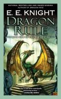 Dragon Rule : Book Five of the Age of Fire cover