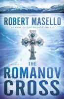 The Romanov Cross : A Novel cover