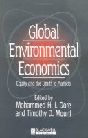 Global Environmental Economics: Equity and the Limits to Markets cover
