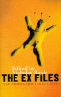 The Ex Files: New Stories Aboutt Old Flames cover
