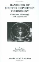 Handbook of Sputter Deposition Technology Principles, Technology and Applications cover
