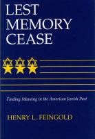 Lest Memory Cease Finding Meaning in the American Jewish Past cover