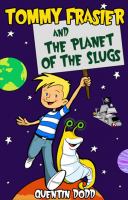 Tommy Frasier and the Planet of the Slugs cover