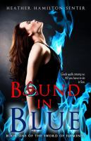 Bound in Blue : Book One of the Sword of Elements cover
