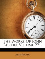 The Works of John Ruskin cover